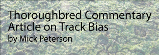 Track bias article by Dr. Mick Peterson